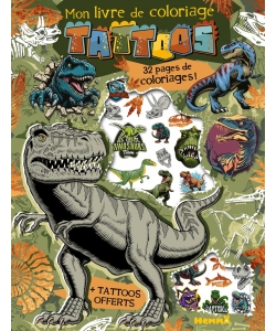 Mon Livre De Coloriage Tattoos (Dinos) - 32 Pages Coloriages ! + Tattoos Offerts