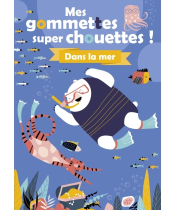 Mes Gommettes Super Chouettes ! Dans La Mer
