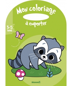 Mon Coloriage A Emporter (3-5 Ans) (Raton-Laveur)