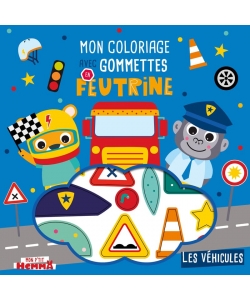 Mon P Tit Hemma Mon Coloriage Avec Gommettes En Feutrine - Les Vehicules