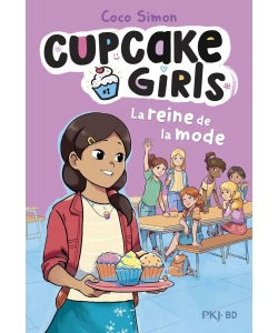 Cupcake Girls Bd Tome 2 La Reine De La Mode