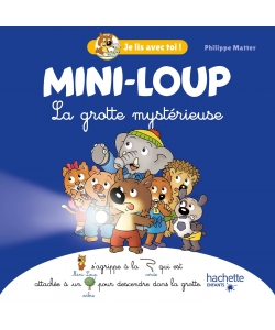 Mini-Loup Je Lis Avec Toi - La Grotte Mysterieuse