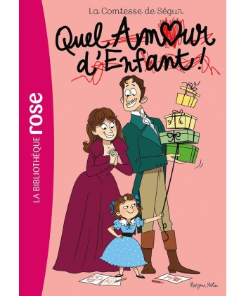 La Comtesse De Segur 13 Ned - Quel Amour D Enfant !