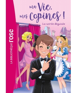 Ma Vie, Mes Copines 37 - La Soiree Deguisee