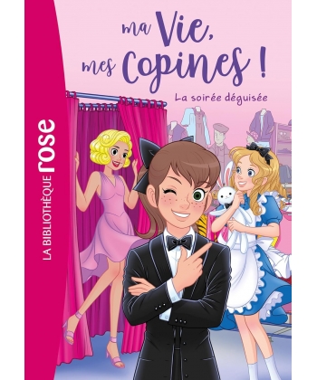 Ma Vie, Mes Copines 37 - La Soiree Deguisee