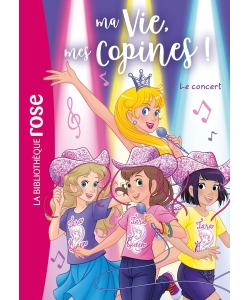 Ma Vie, Mes Copines 38 - Le Concert
