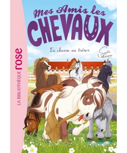 Mes Amis Les Chevaux 39 - La Chasse Au Tresor