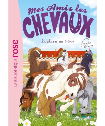 Mes Amis Les Chevaux 39 - La Chasse Au Tresor