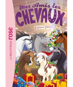 Mes Amis Les Chevaux 47 - Joyeuses Fetes !