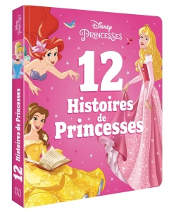 Disney - 12 Histoires De Princesses