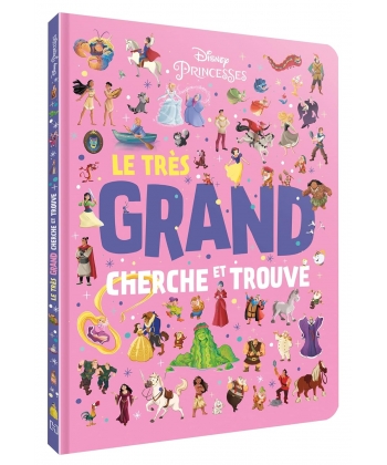 Disney Princesses - Le Tres Grand Cherche Et Trouve