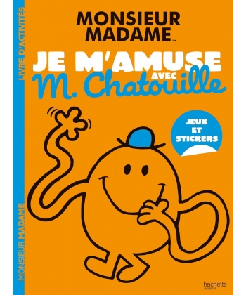 Monsieur Madame - Je M Amuse Avec M. Chatouille