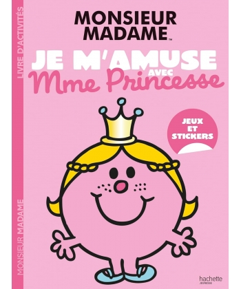 Monsieur Madame - Je M Amuse Avec Mme Princesse