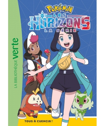 Pokemon Les Horizons 05 - Tous A Cuencia !