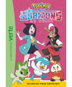 Pokemon Les Horizons 07 - Un Exploit Pour Coiffeton !