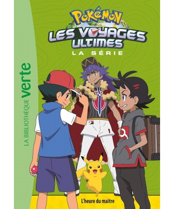 Pokemon Les Voyages Ultimes 29 - L Heure Du Maitre