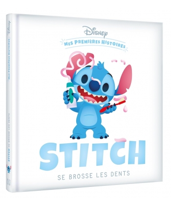 Stitch Mes Premieres Histoires - Stitch Se Brosse Les Dents