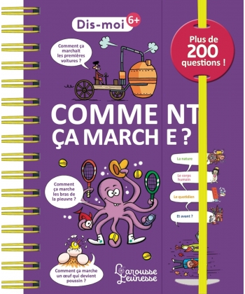 Dis-Moi ! Comment Ca Marche ?