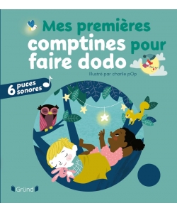 Mes Premiers Livres Sonores - Mes Premieres Comptines Pour Faire Dodo