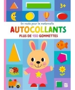 En Route Pour La Maternelle - Gommettes 3+