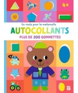 En Route Pour La Maternelle - Gommettes 4+