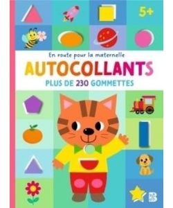 En Route Pour La Maternelle - Gommettes 5+