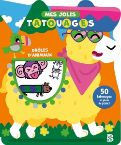 Mes Jolis Tatouages - Droles D Animaux