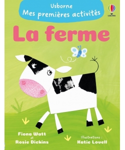 La Ferme - Mes Premieres Activites - Des 3 Ans