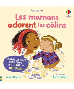 Les Mamans Adorent Les Calins - Mon Livre Des Calins - Des 1 An
