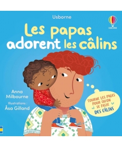 Les Papas Adorent Les Calins - Mon Livre Des Calins - Des 1 An