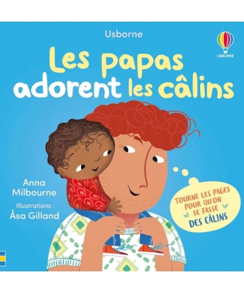 Les Papas Adorent Les Calins - Mon Livre Des Calins - Des 1 An