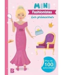 Mini Fashionistas - Les Princesses