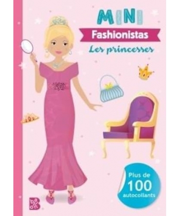 Mini Fashionistas - Les Princesses