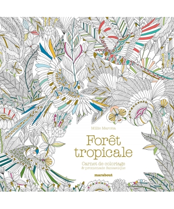 Foret Tropicale - Carnet De Coloriage