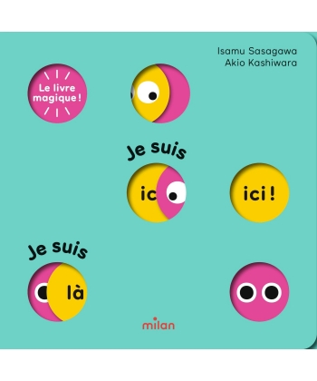 Le Livre Magique ! Je Suis Ici ! Je Suis La !