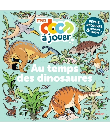 Mes Docs A Jouer - Au Temps Des Dinosaures