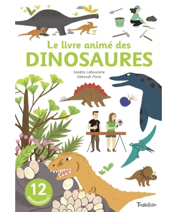 Le Livre Anime Des Dinosaures 15 Animations