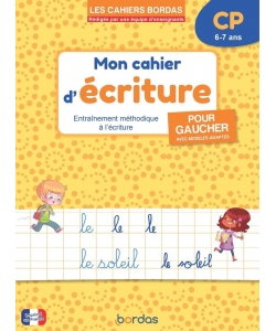 Les Cahiers Bordas - Mon Cahier D Ecriture Cp Pour Gaucher