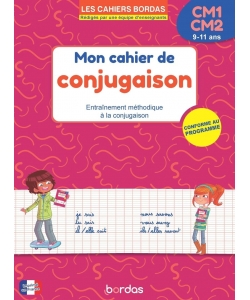 Les Cahiers Bordas - Mon Cahier De Conjugaison Cm1 Cm2