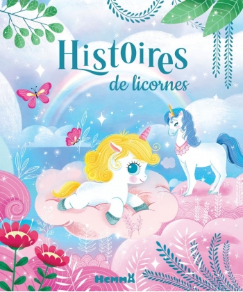 7 Histoires De Licornes