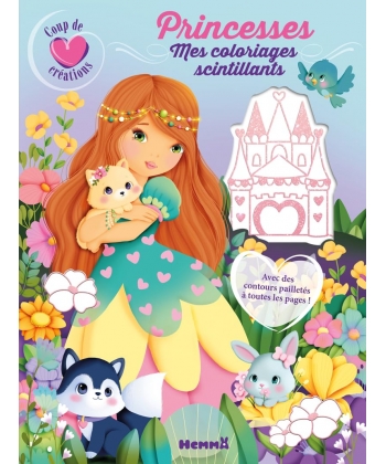 Coup De Coeur Creations - Mes Coloriages Scintillants - Princesses