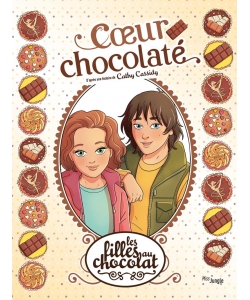 Les Filles Au Chocolat T13 Coeur Chocolate
