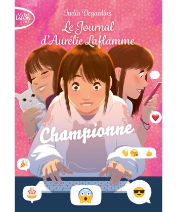 Le Journal D Aurelie Laflamme Ne T05 Championne