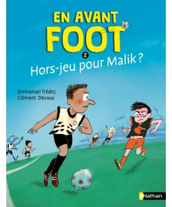 En Avant Foot - Tome 2 Hors-Jeu Pour Malik