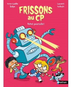 Frissons Au Cp - Robot Poursuite