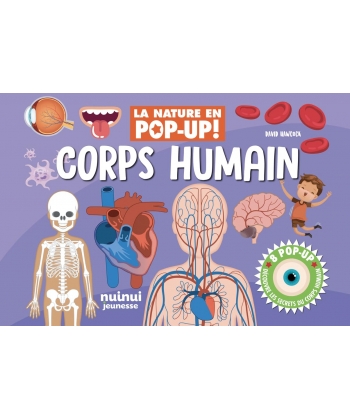 La Nature En Pop-Up - Corps Humain