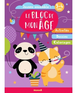 Le Bloc De Mon Age (3-4 Ans) - Jouons Ensemble ! (Panda Et Chat En Fete) - Activites - Dessins - Col