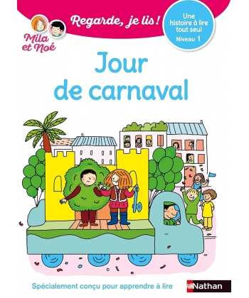 Jour De Carnaval - Une Histoire Tout Seul - Niveau 1