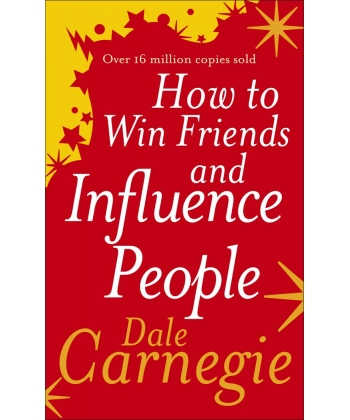 How To Win Friends And Influence People