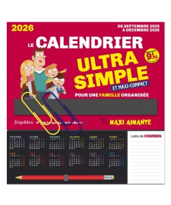 Frigobloc Le Mini Calendrier Ultra Simple Pour Une Famille Organisee ! (De Sept. 2025 A Dec. 2026)